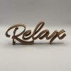 Schriftzug „Relax"
