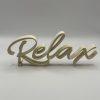 Schriftzug „Relax"