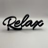 Schriftzug „Relax"