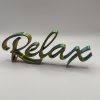 Schriftzug „Relax"